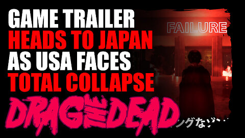 Drag the Dead: Japanese Release Trailer