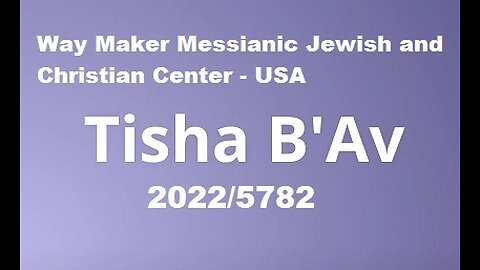 Tisha B'Av 2022-5782