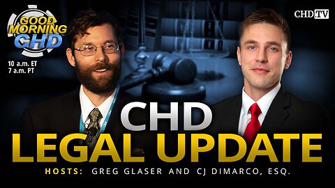 CHD Legal Update