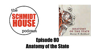 Episode 80 - Anatomy of the State