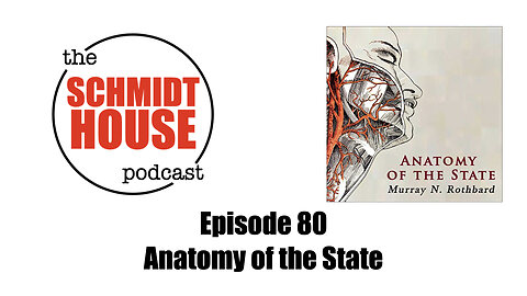Episode 80 - Anatomy of the State