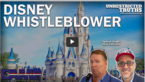 Disney Whistleblower Nick Caturano | Unrestricted Truths Ep. 201