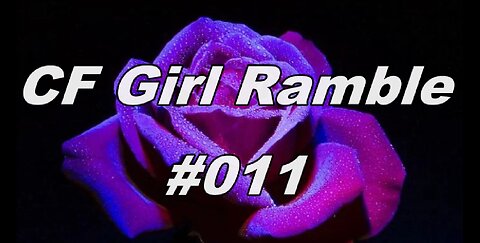 CF Girl Living Rambles May #013 "The Importance of Balance and of Home & Hearth"