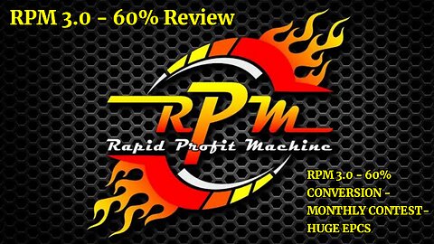 RPM 3.0–60% CONVERSION — MONTHLY CONTEST- HUGE EPCS