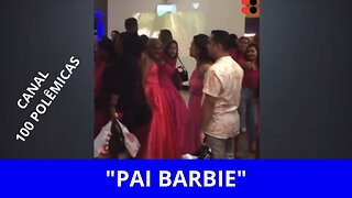 Veja o vídeo: Pai se veste de Barbie para acompanhar a filha!