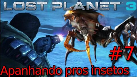 Lost Planet 3 - EP 7 - Insetos me dando uma surra