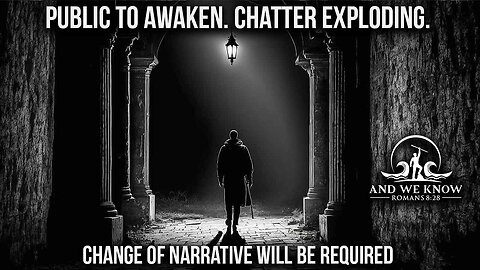 And We Know: Chatter Exploding, Vegas/CA For Trump, Awakening Still Happening, EU Victories Galore, Witch Hunt Continues! Pray! - (Video)