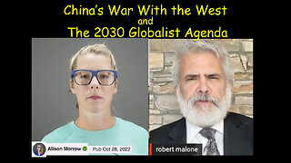China’s War With the West and The 2030 Globalist Agenda