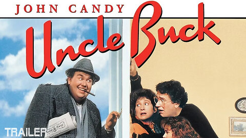 UNCLE BUCK - OFFICIAL TRAILER - 1989