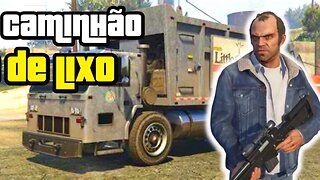 GTA V HISTÓRIA PARTE 34 - CAMINHÃO DE LIXO