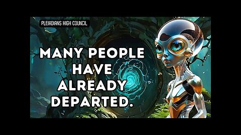 Characteristics of Souls Departing Earth in 2024: Why Many Have Already Left | Pleiadian | Ascension