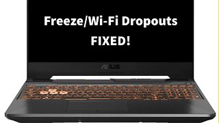 How to Fix ASUS TUF A15 System Freeze & Wi-Fi Drop-outs. [UPDATE See Description]