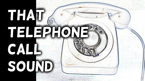 How to Create That “Telephone Call” Sound