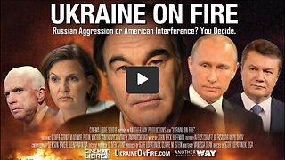 Ukraine and Russia | Ukraine On Fire 2016 Documentary | Russian Aggression or American Interference?