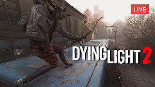 NEW GORE UPDATE :: Dying Light 2 :: Co-Op Chill Late-Night Stream