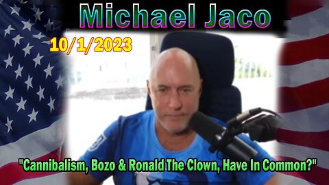 Michael Jaco HUGE Intel: "What Do Feinstein, Cannibalism, Bozo & Ronald The Clown, Have In Common?"