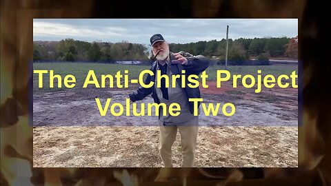 The Anti-Christ Project Volume TWO