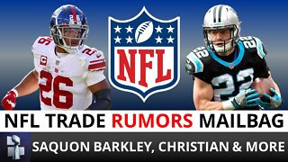 NFL Trade Rumors Mailbag Led By Saquon Barkley & Christian McCaffrey