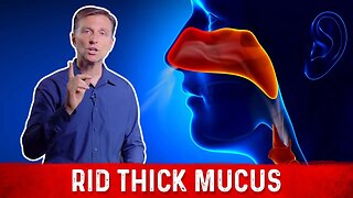 Best Medicine To Get Rid Of Thick Mucus – Dr.Berg [30 seconds]