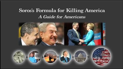 Soros's Formula for Killing America A Brief Guide for Americans
