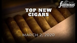 Top New Cigars 3/2/20