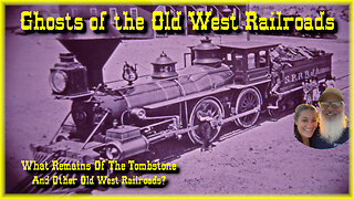 Ghosts of the Old West Railroads. Tombstone and beyond...what's left?