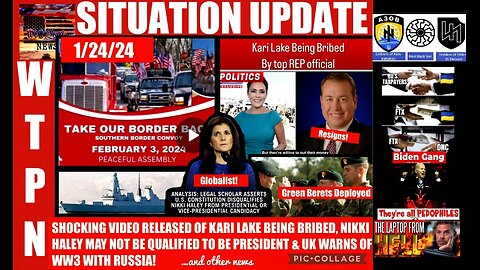 WTPN SITUATION UPDATE 1/24/24 (Related info and links in description)