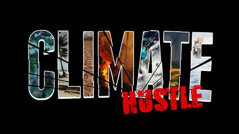 Climate Hustle [2016 - Chris Rogers]