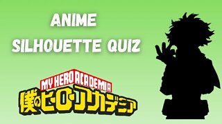 Anime Silhouette Quiz - Guess the Character by the Shadow of My Hero Academia