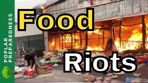 World is READY To Explode - Unrest and Food Riots Spreading