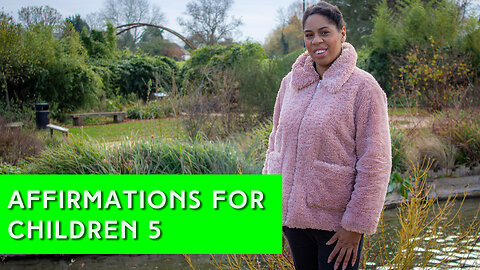 Powerful Affirmation Statements for children 5 | IN YOUR ELEMENT TV