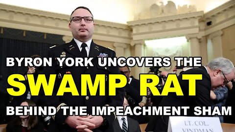Byron York Exposes the Swamp Rat Behind the Impeachment Sham