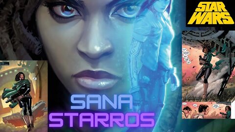Sana Starros: Wife of Han Solo (Full Story And Discussion)