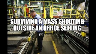 surviving a mass shooting outside an office setting