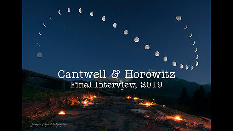 2019 Final Interview w/ Drs Len Horowitz and Alan Cantwell