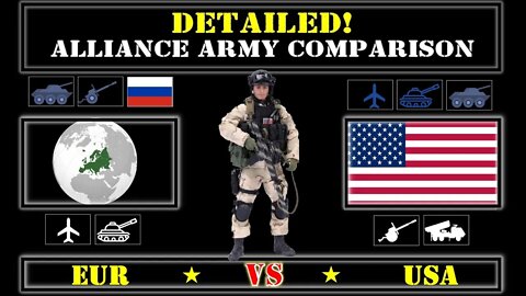 Europe VS USA Detailed Comparison of Military Power Alliance with Russia VS 🇪🇺 Military Power Com