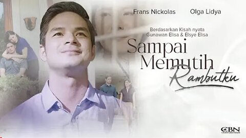 Sampai Memutih Rambut | Film Pendek Spesial Paskah