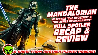 The Mandalorian S03E01-02 “The Apostate” & “The Mines of Mandalore” Full Spoiler Recap & Review