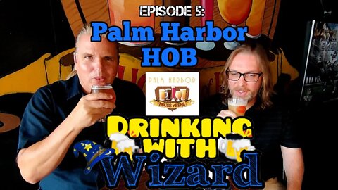 Drinking w/ Wizard Episode 5: Palm Harbor House of Beer w/ AJ