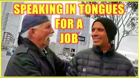 🔥SPEAKING IN TONGUES FOR A JOB