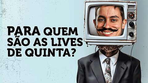 Para quem são as LIVES de quinta-feira do Universo Narrado