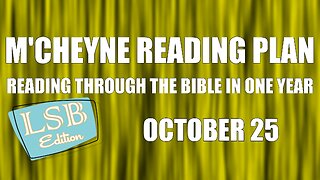 Day 298 - October 25 - Bible in a Year - LSB Edition