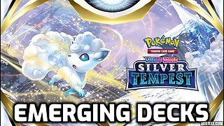 EMERGING Pokemon Decks From Silver Tempest!!