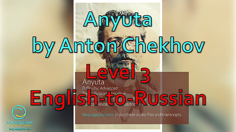 Anyuta: Level 3 - English-to-Russian