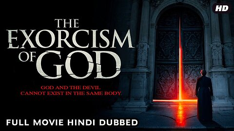 The Exorcism of God - Full Movies in Hindi Dubbed - Horror Movie - Hollywod movie