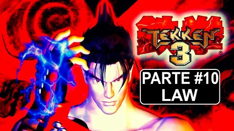 [PS1] - Tekken 3 - Arcade Mode - [Parte 10 - Law] - 1440p