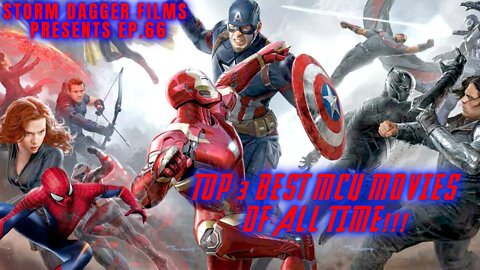TOP 3 BEST Marvel MCU Movies Of ALL Time!!!