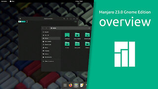Manjaro 23.0 "Uranos" Gnome Edition overview | Manjaro Empowering Devices and Users