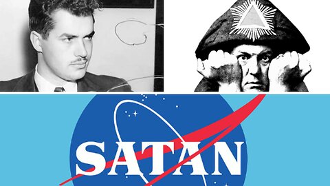 The Shocking Satanic Origins of NASA