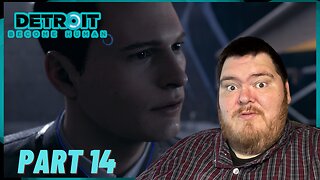 Detroit Become Human | Playthrough | Part 14: The Nest